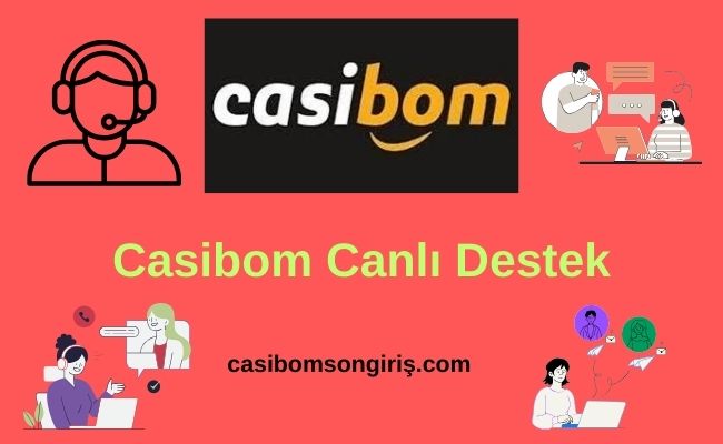 Casibom Canlı Destek