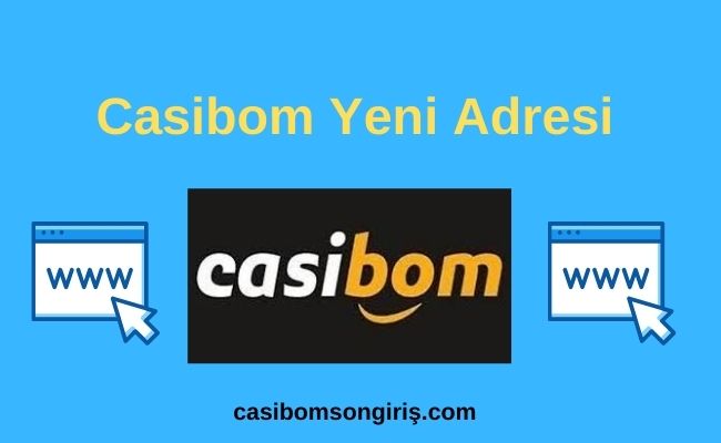 Casibom Yeni Adresi