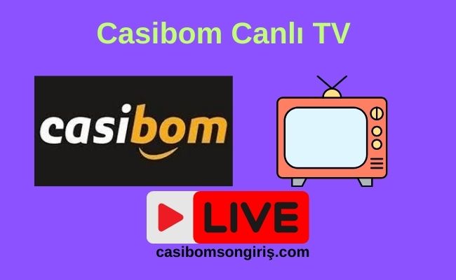 Casibom canlı TV